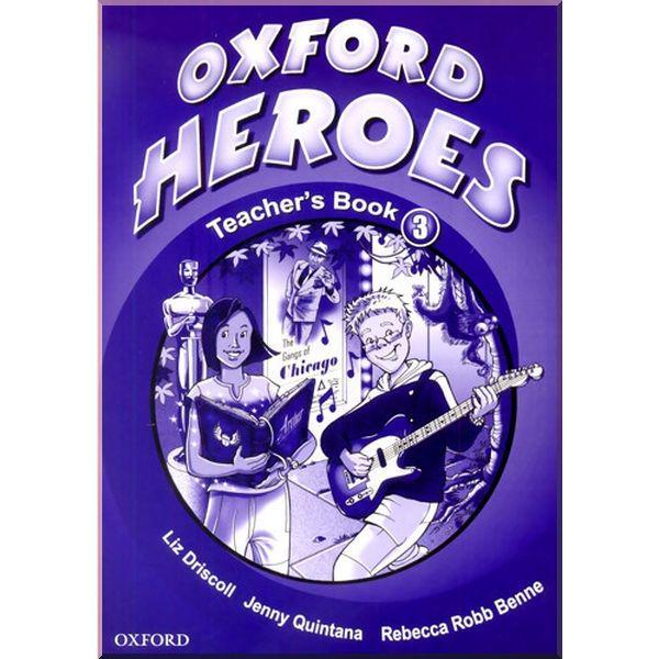 Книга для вчителя Oxford Heroes 3 Teacher's Book