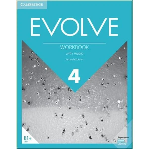 Робочий зошит Evolve 4 Workbook with Audio