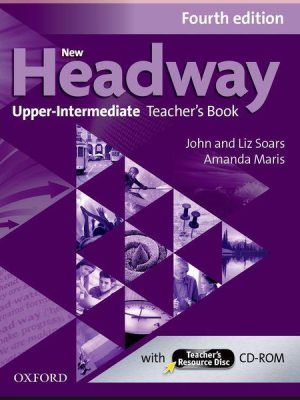 Книга для вчителя New Headway Fourth Edition Upper-Intermediate Teacher's Book with CD-ROM