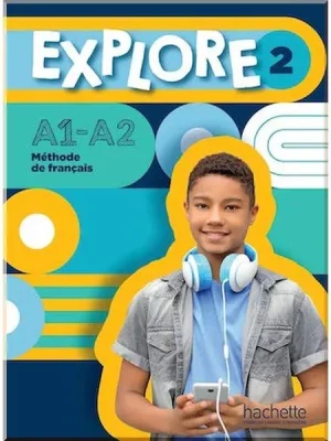 Підручник Explore 2 Livre de l'élève