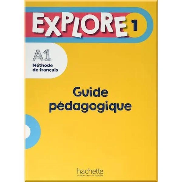 Книга для вчителя Explore 1 Guide pédagogique