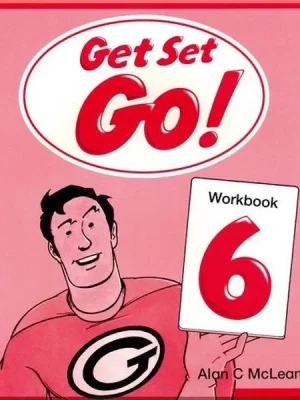 Робочий зошит Get Set-Go! 6 Workbook