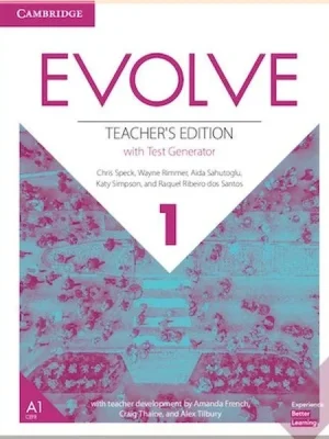 Книга для вчителя Evolve 1 Teacher's Edition with Test Generator