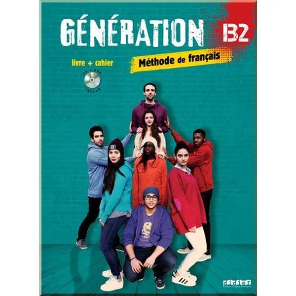 Підручник і робочий зошит Génération B2 Livre plus Cahier avec CD audio et DVD