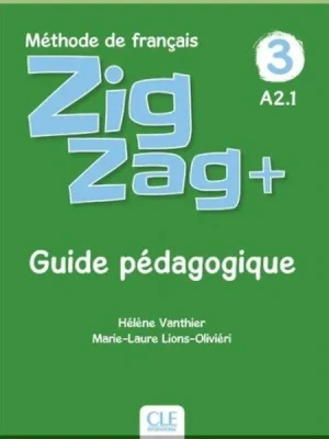 Книга для вчителя ZigZag+ 3 Guide Pédagogique