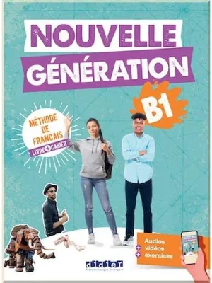 Підручник і робочий зошит Nouvelle Génération B1 Livre plus Cahier avec didierfle.app