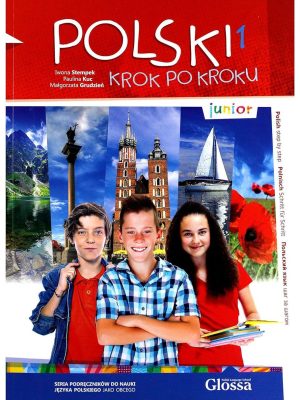 Підручник Polski krok po kroku Junior 1 Podręcznik studenta