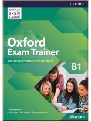 Підручник Oxford Exam Trainer B1 Student's Book