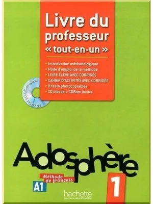 Книга для вчителя Adosphère 1 Livre du professeur
