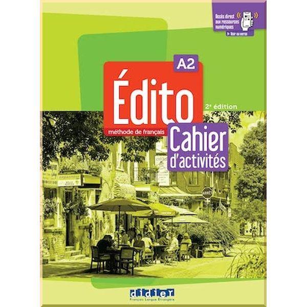 Робочий зошит Édito 2e Édition A2 Cahier d'activités avec didierfle.app