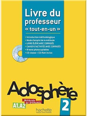 Книга для вчителя Adosphère 2 Livre du professeur