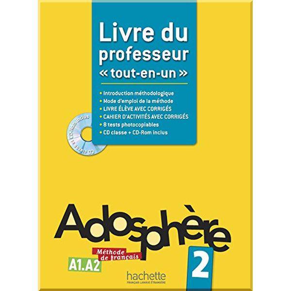 Книга для вчителя Adosphère 2 Livre du professeur