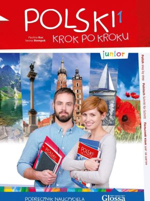 Книга для вчителя Polski krok po kroku Junior 1 Podręcznik nauczyciela