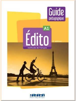 Книга для вчителя Édito 2e Édition A1 Guide Pédagogique