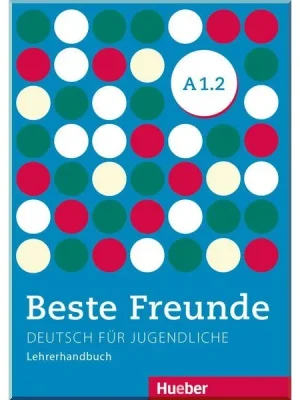 Книга для вчителя Beste Freunde A1.2 Lehrerhandbuch