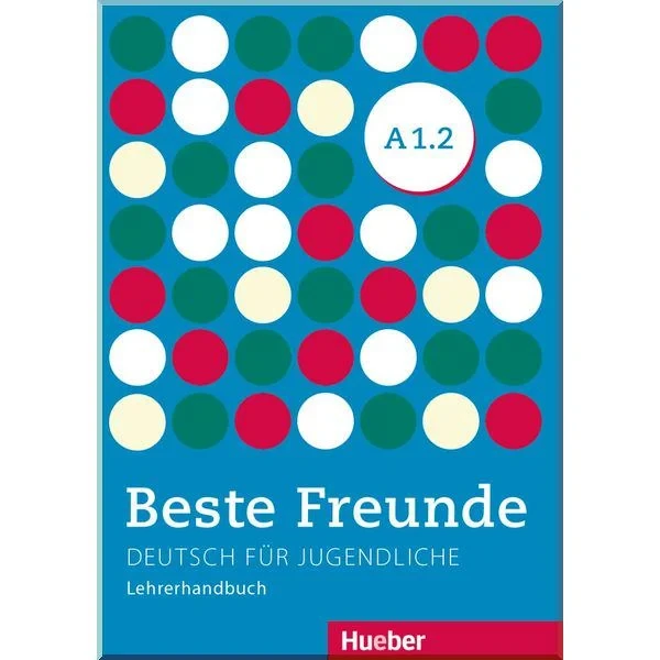 Книга для вчителя Beste Freunde A1.2 Lehrerhandbuch