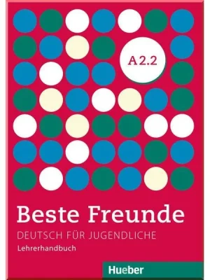 Книга для вчителя Beste Freunde A2.2 Lehrerhandbuch