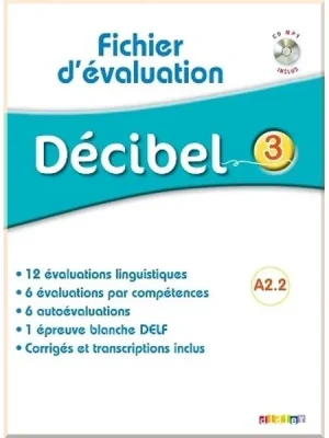 Ресурси для вчителя Décibel 3 Fichier d'évaluation