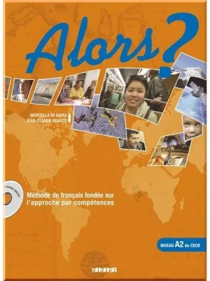 Підручник Alors? 2 Livre de l'élève avec CD audio