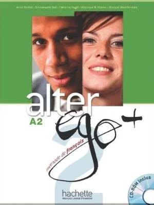 Підручник Alter Ego+ 2 Livre de l'élève avec CD-ROM