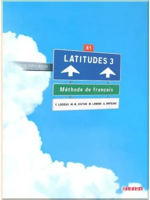 Підручник Latitudes 3 Livre de l'élève avec CD audio