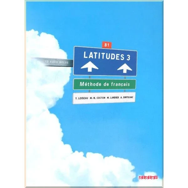 Підручник Latitudes 3 Livre de l'élève avec CD audio