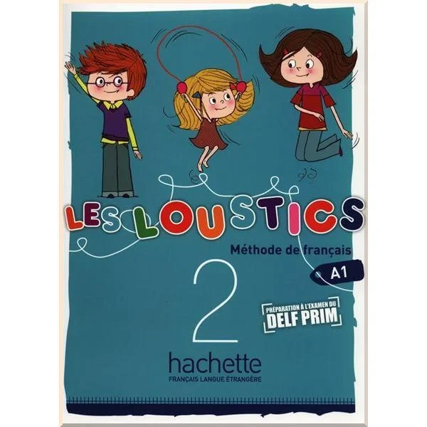 Підручник Les Loustics 2 Livre de l'élève