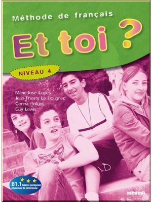 Підручник Et toi? 4 Livre de l'élève