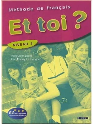 Підручник Et toi? 3 Livre de l'élève