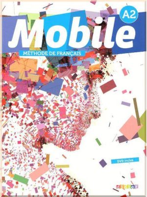 Підручник Mobile A2 Livre de l'élève avec DVD