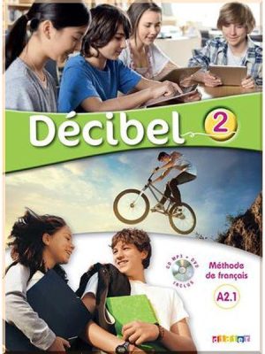Підручник Décibel 2 Livre de l'élève avec CD audio et DVD