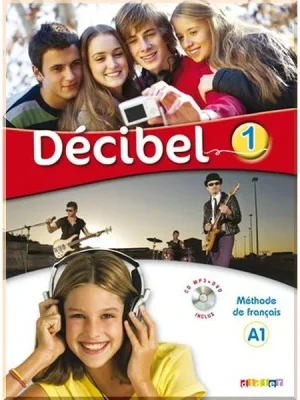 Підручник Décibel 1 Livre de l'élève avec CD audio et DVD