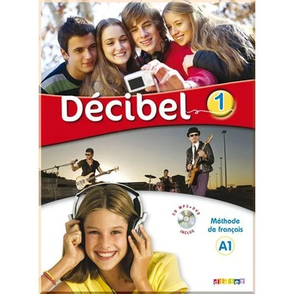 Підручник Décibel 1 Livre de l'élève avec CD audio et DVD