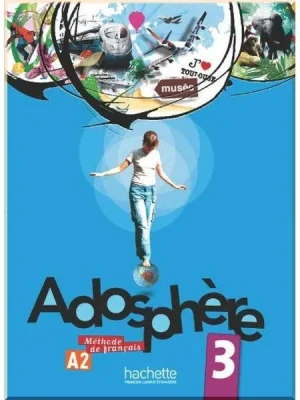 Підручник Adosphère 3 Livre de l'élève avec CD audio