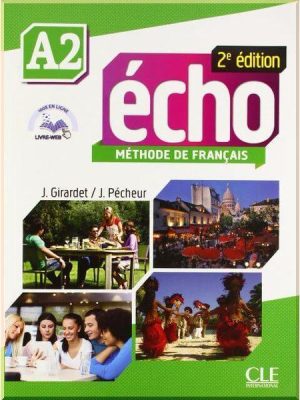 Підручник Écho 2e Édition A2 Livre de l'élève avec DVD-ROM et Livre-web