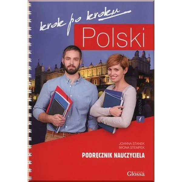 Книга для вчителя Polski krok po kroku 1 Podręcznik nauczyciela