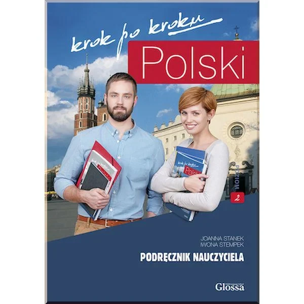 Книга для вчителя Polski krok po kroku 2 Podręcznik nauczyciela