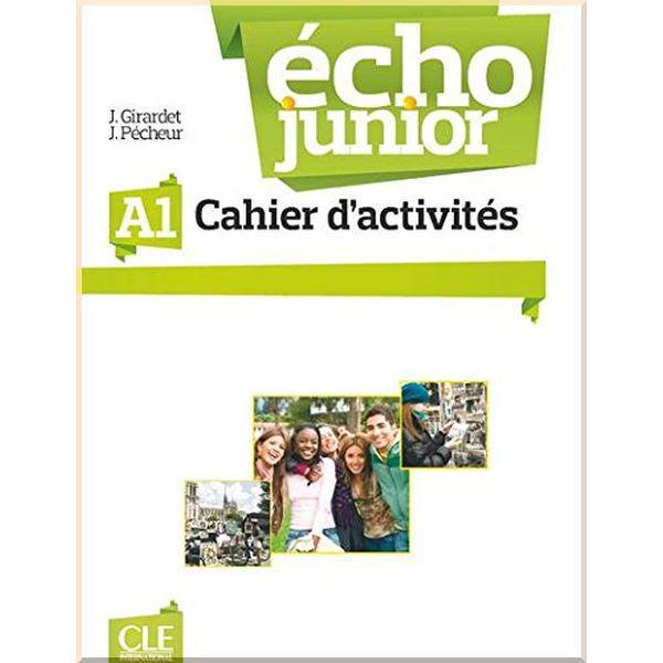 Робочий зошит Écho Junior A1 Cahier d'activités