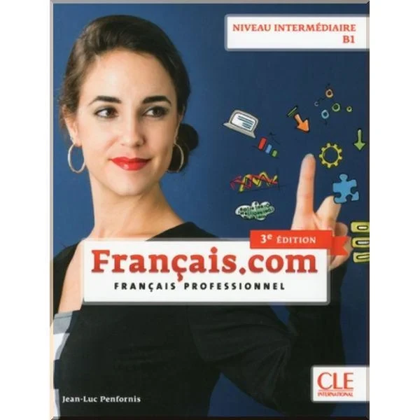 Підручник Français.com 3e Édition Intermédiaire Livre de l'élève avec DVD-ROM