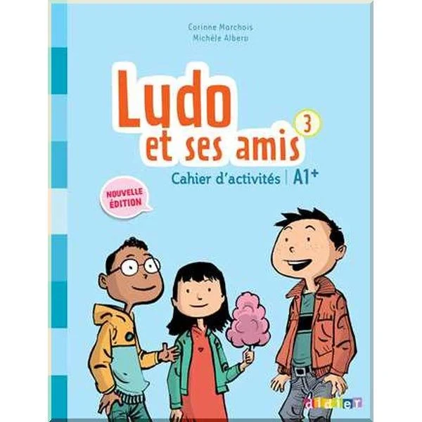Робочий зошит Ludo et ses amis 2e Édition 3 Cahier d'activités