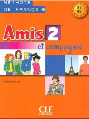 Підручник Amis et compagnie 2 Livre de l'élève