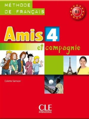 Підручник Amis et compagnie 4 Livre de l'élève