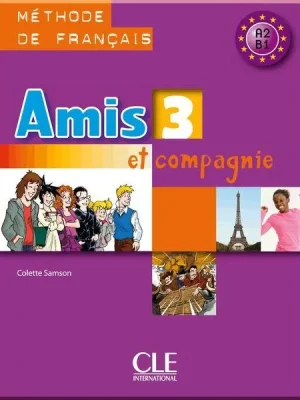 Підручник Amis et compagnie 3 Livre de l'élève