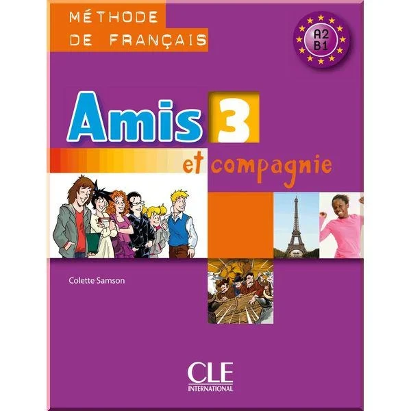 Підручник Amis et compagnie 3 Livre de l'élève