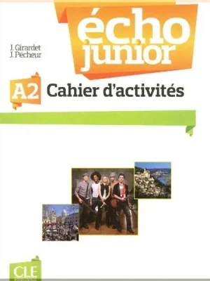 Робочий зошит Écho Junior A2 Cahier d'activités
