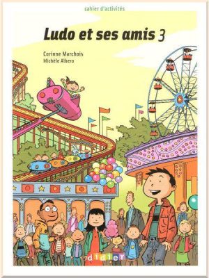 Робочий зошит Ludo et ses amis 3 Cahier d'activités