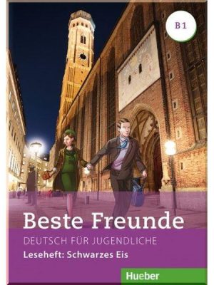 Книга Beste Freunde B1 Leseheft: Schwarzes Eis