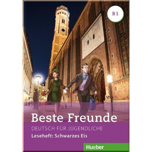 Книга Beste Freunde B1 Leseheft: Schwarzes Eis