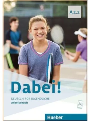 Робочий зошит Dabei! A2.2 Arbeitsbuch