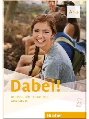 Робочий зошит Dabei! A1.2 Arbeitsbuch